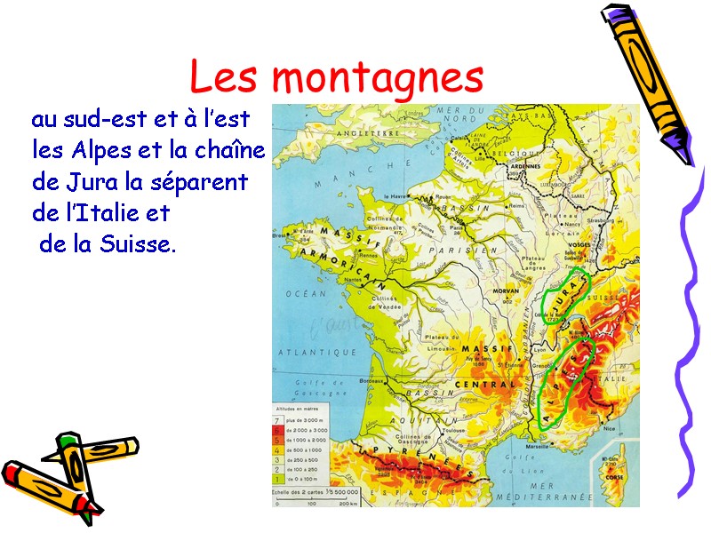 Les montagnes  au sud-est et à l’est  les Alpes et la chaîne